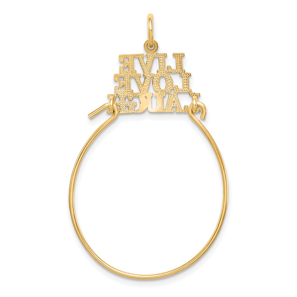 10K LIVE LOVE LAUGH Charm Holder (10C683)