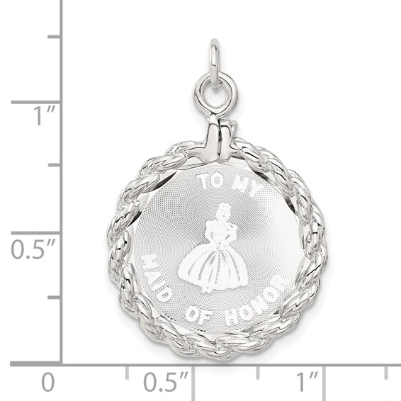 Sterling Silver To My Maid of Honor Disc Charm