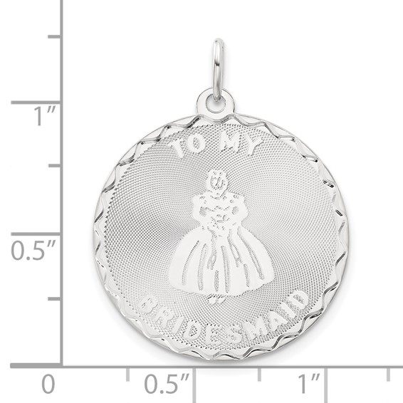 Sterling Silver To My Bridesmaid Disc Charm