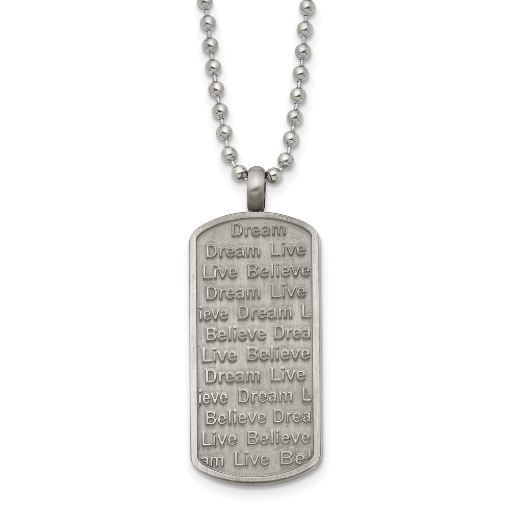 Stainless Steel Antiqued & Brushed Live/Dream/Believe Dog Tag Necklace